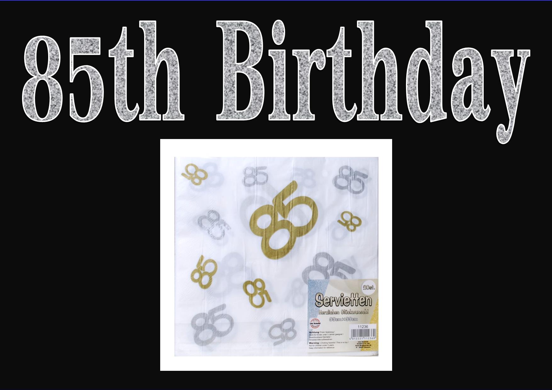 Titel 85th birthday